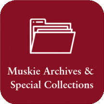 Muskie Archives & Special Collections