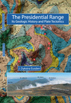 The Presidential Range: Its Geologic and Tectonic History