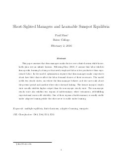Short-sighted managers and learnable sunspot equilibria