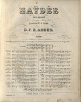 Haydée. Ou le Secret by D. F. E. Auber